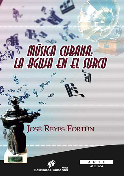 Música Cubana: La Aguja en el Surco. (Ebook)